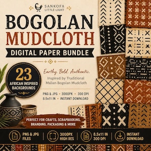 Könnte beinhalten: Ein digitales Papierpaket mit 23 von afrikanischem Bogolan-Schlammtuch inspirierten Hintergründen. Das Bild zeigt Text, darunter Sankofa Little Light, Bogolan Mudcloth, 23 African Inspired Backgrounds, PNG & JPG, 3000px, 300 DPI und 8,5x11 Zoll.