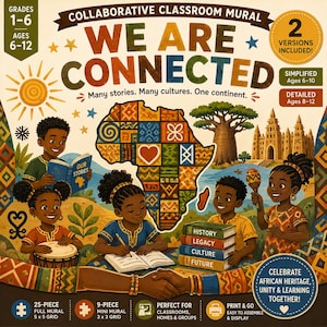 Puede incluir: Un kit de mural colaborativo para el aula titulado We Are Connected, que muestra un mapa de África con patrones geométricos, un baobab y niños aprendiendo, leyendo y tocando música. Incluye texto para grados 1-6 y edades 6-12.