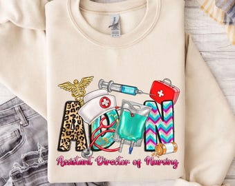 Assistant Director of Nursing Sweatshirt, ADON Gift