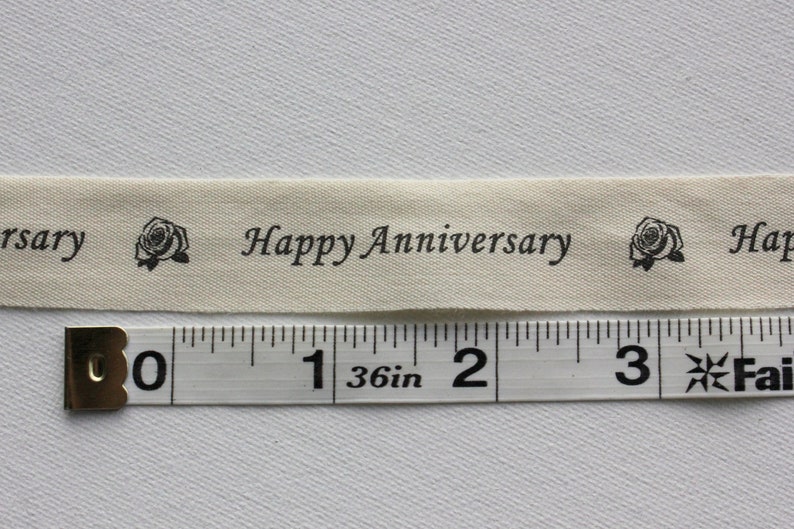 3/4 Cotton Ribbon Cotton Canvas Ribbon Happy Anniversary 2 yards image 3