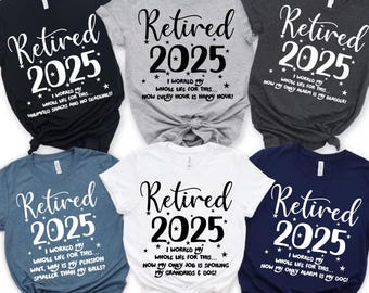 Retired 2026 T-Shirt: Funny Retirement Party Gift