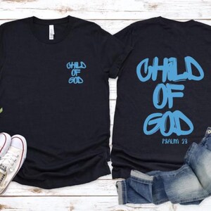 Child of God Shirt: Christian Celestial Psalm 23 Tee,Adult Shirt,Kids Shirt,Youth Shirt image 4