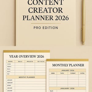 May include: A beige Content Creator Planner for 2026, Pro Edition, with a gold pen. Includes Year Overview and Monthly Planner pages. The planner has sections for goals, projects, and key focus areas.