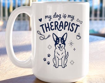 My Dog Is My Therapist Mug, Funny Border Collie Coffee Cup, Dog Owner Gift, Cute Line Art Dog Mug, Dog Dad Gift, Collie Lover Gift