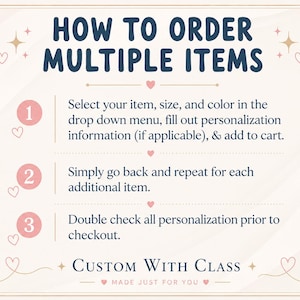 May include: An instructional graphic titled HOW TO ORDER MULTIPLE ITEMS with three numbered steps in pink circles. The text explains selecting items, sizes, and colors from drop-down menus, repeating for additional items, and checking personalization.