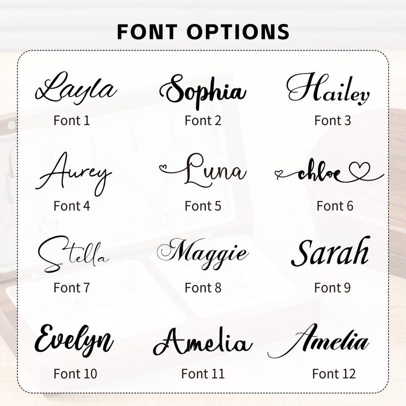May include: A chart titled FONT OPTIONS displaying twelve distinct black script and serif typography styles labeled Font 1 through Font 12. Each font shows a sample name including Layla, Sophia, Hailey, Aurey, Luna, Chloe, Stella, Maggie, Sarah, Evelyn, and Amelia.