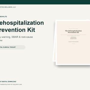 May include: A digital clinical toolkit titled Rehospitalization Prevention Kit, featuring text on early warning, SBAR, and root-cause review. The document is presented as a stack of papers with a light beige cover and dark green text.
