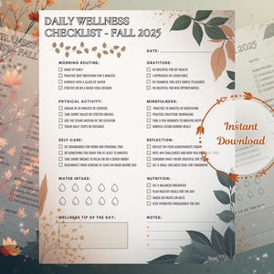 Könnte beinhalten: Eine tägliche Wellness-Checkliste für Herbst 2025 mit Abschnitten für Morgenroutine, körperliche Aktivität, Selbstpflege und mehr. Der Text "Instant Download" ist in einem Kreisdesign enthalten.