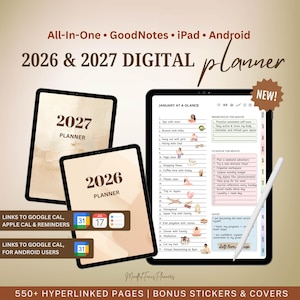 Puede incluir: Planificador digital para 2026 y 2027 mostrado en tabletas. El planificador incluye un calendario, listas de tareas y enlaces a Google Calendar. La imagen también muestra un lápiz óptico y el texto "NEW!" y "All-In-One • GoodNotes • iPad • Android".