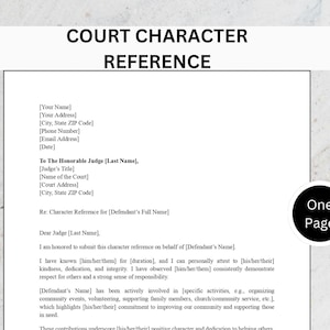 May include: A document titled "COURT CHARACTER REFERENCE" with a Microsoft Word icon and a DOC icon. The document includes fields for name, address, and a reference letter. A circular graphic reads "One Page".