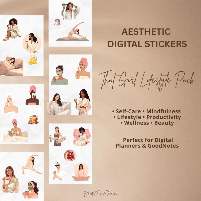 May include: Digital stickers with an aesthetic theme, showcasing illustrations of self-care activities. The stickers depict women in bathrobes, doing yoga, applying face masks, and enjoying breakfast. Text reads "That Girl Lifestyle Pack."