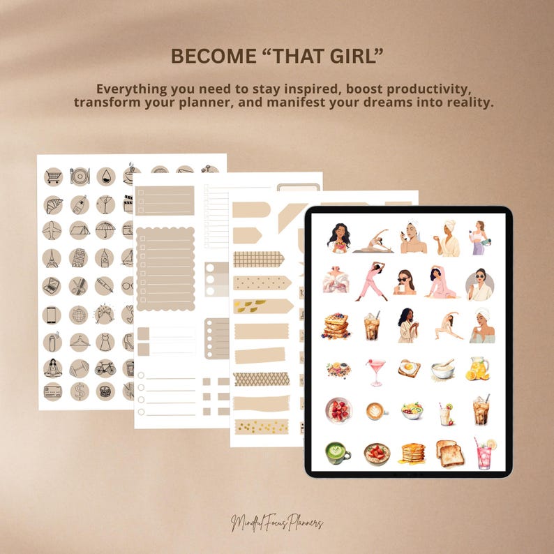 May include: A digital planner with stickers and templates, including icons, checklists, and decorative elements. The image also features a tablet displaying lifestyle illustrations and the text "BECOME 'THAT GIRL'".