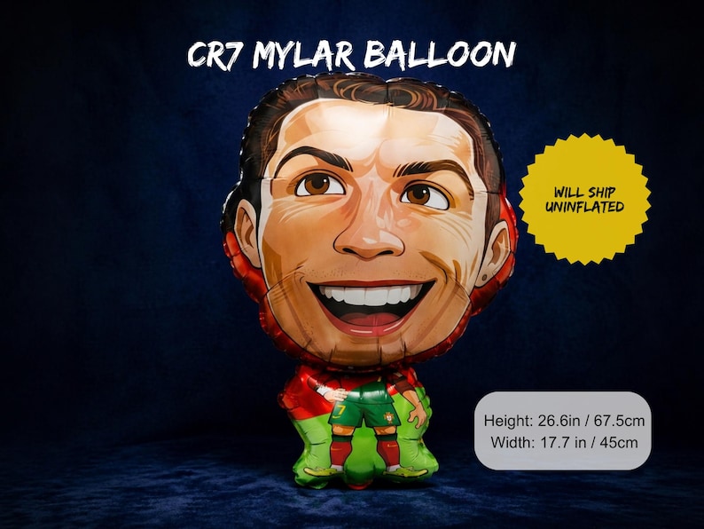 May include: A mylar balloon featuring a smiling cartoon image of a soccer player. The balloon is red, green, and brown, with the text "CR7 MYLAR BALLOON" at the top. The balloon is 26.6 inches tall and 17.7 inches wide.