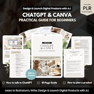 digital product mockup showcasing "ChatGPT & Canva Practical Guide for Beginners" with multiple tablet screens displaying ebook pages, including how to talk to ChatGPT, how to plan a product, and resell rights. Includes PLR label. Ideal for passive income and faceless digital marketing businesses.