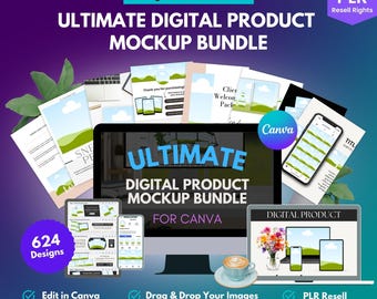 May include: An Ultimate Digital Product Mockup Bundle for Canva, featuring various digital devices like laptops, tablets, and phones. The image includes the text "624 Designs", "Edit in Canva", and "PLR Resell Rights".