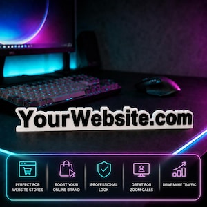 May include: A white sign with the text "YourWebsite.com" is displayed on a desk with a keyboard, mouse, and monitor. Below the sign are icons with text: "Perfect for Website Stores", "Boost Your Online Brand", "Professional Look", "Great for Zoom Calls", and "Drive More Traffic".