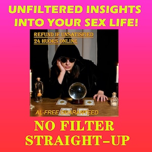 Puede incluir: Imagen con un fondo degradado rosa y amarillo. El texto dice "UNFILTERED INSIGHTS INTO YOUR SEX LIFE!" y "NO FILTER STRAIGHT-UP." Una persona con una túnica con capucha negra y gafas de sol está sentada en una mesa con una bola de cristal, velas y cartas.