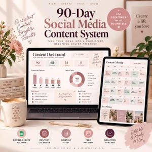May include: A 90-Day Social Media Content System displayed on a laptop and tablet screen. The interface features a content dashboard, calendar, and analytics tracker in a soft pink and white color palette. A pen and a mug are on the desk.