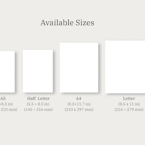 May include: Image showing four white paper sizes: A5 (5.8 x 8.3 in), Half Letter (5.5 x 8.5 in), A4 (8.3 x 11.7 in), and Letter (8.5 x 11 in). The text "Available Sizes" is at the top.