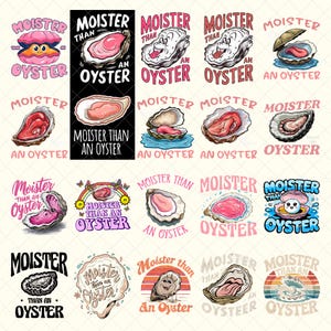 Puede incluir: Una colección de diseños con temática de ostras con el texto "Moister Than An Oyster". Las imágenes presentan varias ostras de dibujos animados, algunas con caras, y diferentes estilos artísticos, incluyendo un arcoíris y un atardecer.