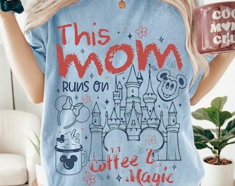 Retro This Mom Runs On Coffee & Magic PNG, Disney Mom Tee, Mickey Waffles Coffee Shirts, WDW Disneyland Trip Family Vacation Tee, Mom Gift