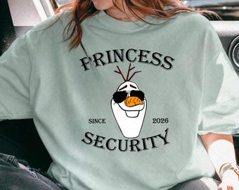 Olaf Princess Security Since 2026 PNG (Digital Download)