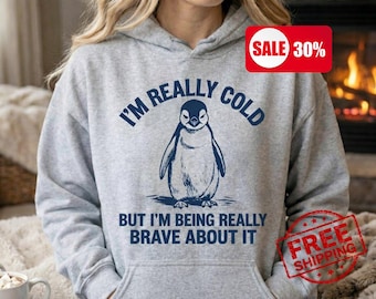 Lustiger Pinguin Hoodie, ich bin wirklich kalt Grafik, Erwachsene Unisex Pullover