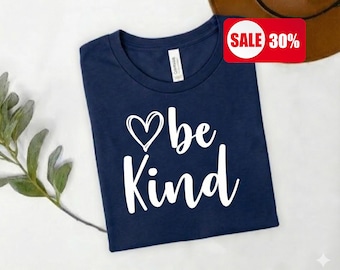 Be Kind Graphic Tee, Inspirational Unisex Soft T-Shirt