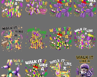 Walk It Like Mardi Gras Dog Retro Funny Costume PNG – Mardi Dog Clipart Digital Download