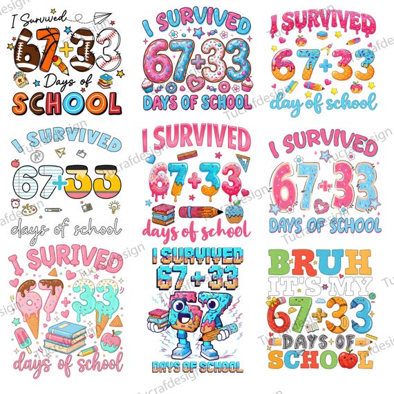 I Survived 100 Days of School PNG Bundle: I Survived 67 33 Days of School Png, Teacher 100 Days Png, 67 Plus 33 Png, 100th Day of School Png