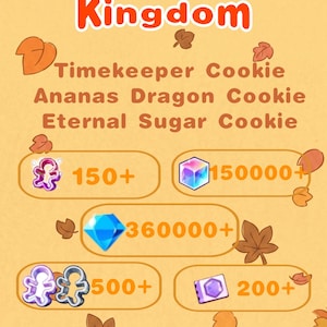 May include: A digital graphic for CookieRun Kingdom on the Dark Cacao Server featuring orange autumn leaves. It displays text for Timekeeper, Ananas Dragon, and Eternal Sugar Cookie, alongside icons for 150+ cookie cutters, 150,000+ cubes, 360,000+ gems, 500+ cutters, and 200+ items.