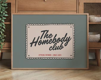 The Homebody Club Salbei Grün Horizontale Wand Kunst Gemütlich Introvertiert Geschenk Vintage Stil Typografie Print Wohnkultur Poster