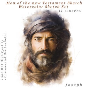 May include: A digital watercolour sketch set depicting Joseph, a man with a beard and a turban. The image is a digital art print with the text "Men of the new Testament Sketch Watercolor Sketch Set" and "12 JPG/PNG". Includes "300 DPI High Quality" and "Commercial Use Included".