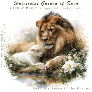 May include: A watercolor illustration of a lion and a lamb resting together near a stream with white flowers. Text reads: Watercolor Garden of Eden, 9 JPG & PNG Transparent Background, 300 DPI High Quality, Commercial Use Included, Heavenly Peace in the Garden.