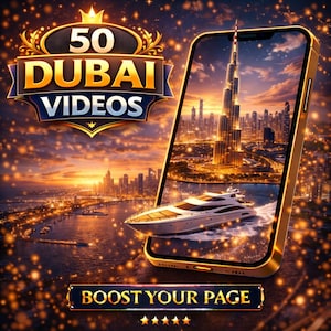 Könnte beinhalten: Ein goldenes Smartphone zeigt eine Dubai-Skyline mit dem Burj Khalifa und einer Yacht. Das Bild zeigt den Text "50 DUBAI VIDEOS" und "BOOST YOUR PAGE" vor dem Hintergrund eines Sonnenuntergangs über der Stadt.