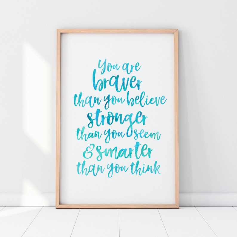 You Are Braver Print Winnie The Pooh Quote Printable Art Etsy