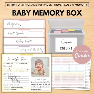 May include: A baby memory box set featuring a clear plastic storage bin with hanging file folders, multiple printable milestone cards, and a monthly update sheet with a baby photo. The text includes "BIRTH TO 12TH GRADE", "BABY MEMORY BOX", and "EDIT WITH CANVA".