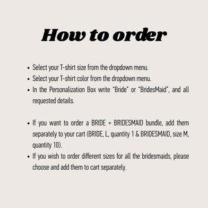 Pode incluir: Gr&aacute;fico creme com o texto "How to order" em negrito preto. Abaixo, marcadores detalham as instru&ccedil;&otilde;es para encomendar camisetas, incluindo tamanho, cor e op&ccedil;&otilde;es de personaliza&ccedil;&atilde;o para grupos de noivas. As instru&ccedil;&otilde;es tamb&eacute;m cobrem pedidos de pacotes e tamanhos diferentes.