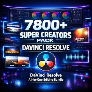 May include: A digital graphic promoting a DaVinci Resolve all-in-one editing bundle. The image features the text "7800+ SUPER CREATORS PACK" and "DaVinci Resolve". Additional text includes "Smooth Transition", "Cinematic Titles", and "Light Leak Effect".