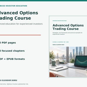 May include: An Advanced Options Trading Course by Marcu Eleodor Doru featuring 50 PDF pages, 10 chapters, and PDF plus EPUB formats. The cover displays a laptop on a desk with a city skyline view, a mug, and a notebook on a white surface.