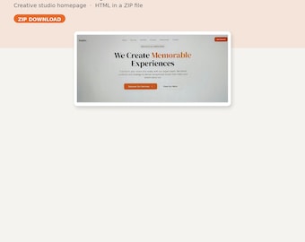 May include: A digital website template for a creative studio homepage, provided as an HTML file in a ZIP archive. The template features a clean layout with the text "We Create Memorable Experiences" and orange call-to-action buttons.