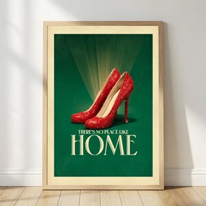 Theres No Place Like Home Print, Wizard of Oz Inspired Wall Art, Ruby Slippers Poster, Vintage Movie Quote Decor, Retro Film Art, Digital
