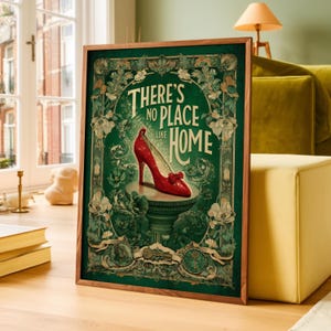 Det finns ingen plats som hemma Trollkarlen från Oz-poster, Ruby Slippers Emerald City-väggkonst, vintage fantasy-filmcitattryck