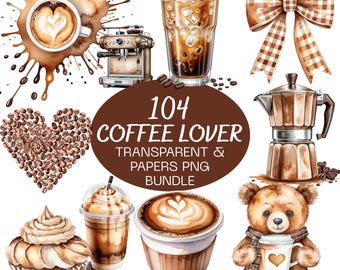 Coffee Lover Clipart Bundle, Watercolor Coffee PNG & Seamless Papers, Cozy Cafe Transparent PNG for Cricut, Sublimation (Digital Download)