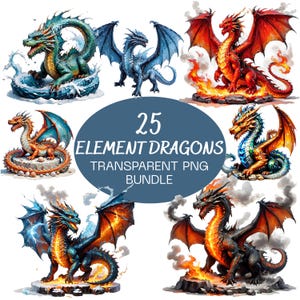 May include: A collection of fantasy illustrations featuring various dragons. The dragons are depicted in different colors, including blue, red, green, and orange, with detailed wings and scales. The image includes the text "25 ELEMENT DRAGONS TRANSPARENT PNG BUNDLE".