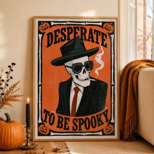 Funny Skeleton Halloween Wall Art Print, Vintage Skull Halloween Sign Poster, Retro Gothic Decor,