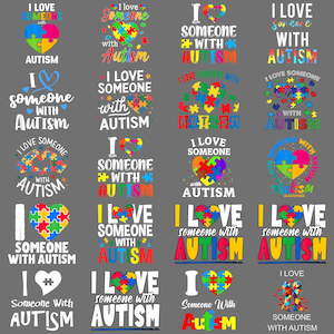 Könnte beinhalten: Eine Sammlung von Grafiken mit dem Text "I Love Someone With Autism". Die Designs zeigen Herzen, Puzzleteile und verschiedene Schriftarten in verschiedenen Farben auf grauem Hintergrund.