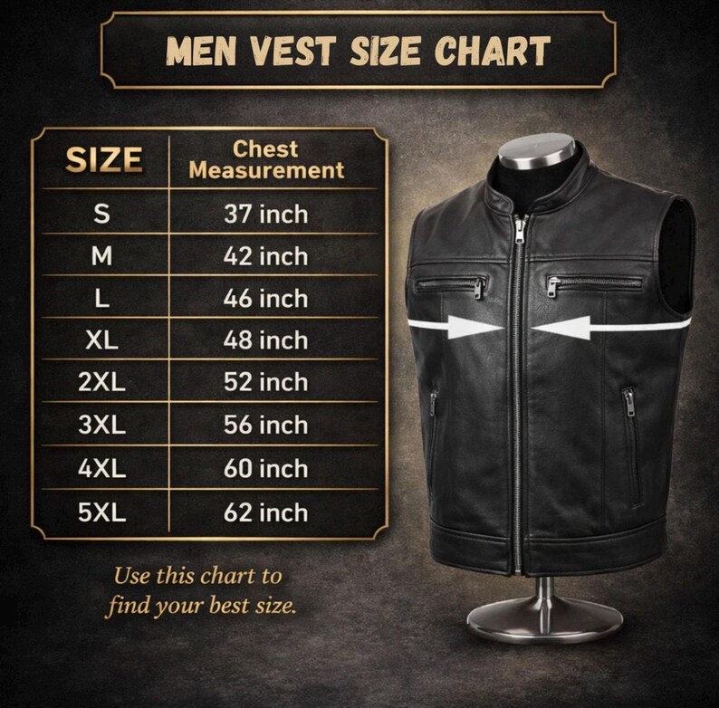 May include: Black leather vest with a zipper closure, displayed on a mannequin. The image includes a size chart with chest measurements in inches, ranging from 37 inches to 62 inches. Text at the top reads "MEN VEST SIZE CHART".