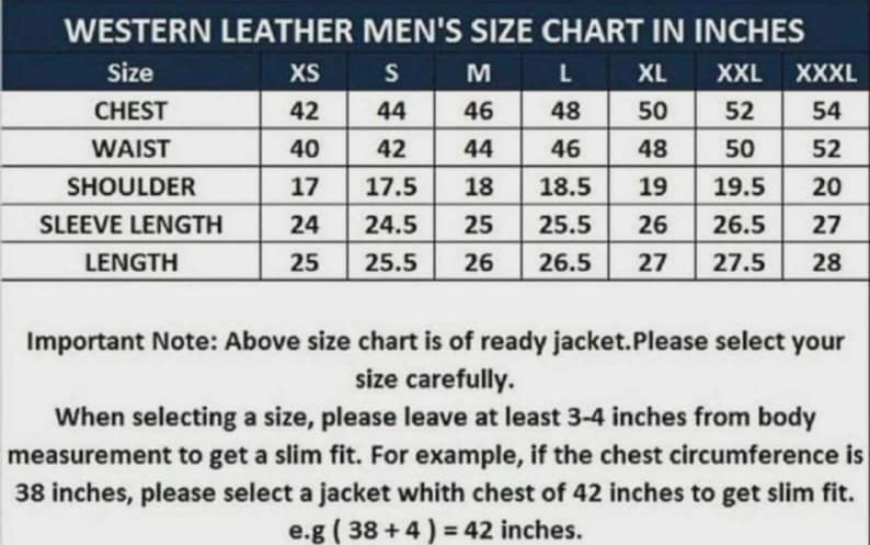 May include: Size chart for western leather jackets, displaying chest, waist, shoulder, sleeve length, and length measurements in inches. Includes sizes XS to XXXL. Important note about selecting the correct size for a slim fit.