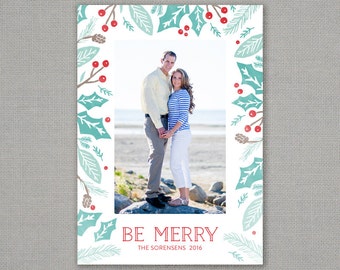 Christmas card // be merry // holiday foliage // holly berry // pinecone // mint // teal // pine